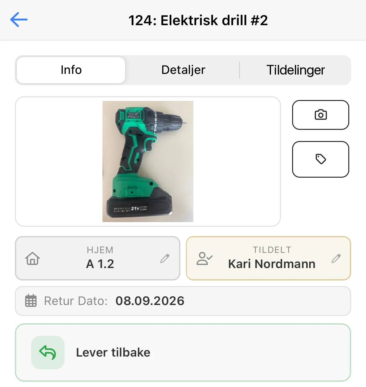 Verktøykortet for et utlånt verktøy med Tildelt, Retur Dato og knappen Lever tilbake
